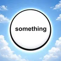 Something