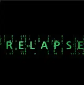 RELAPSE