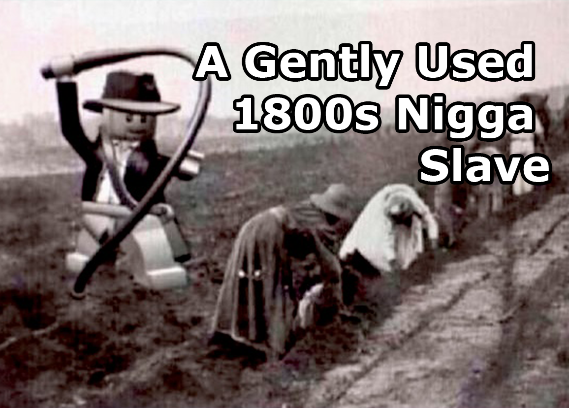 NIGGA
