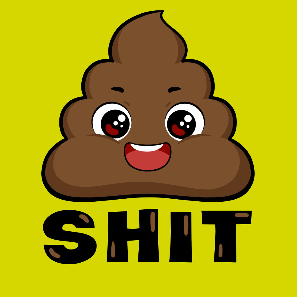 SHIT