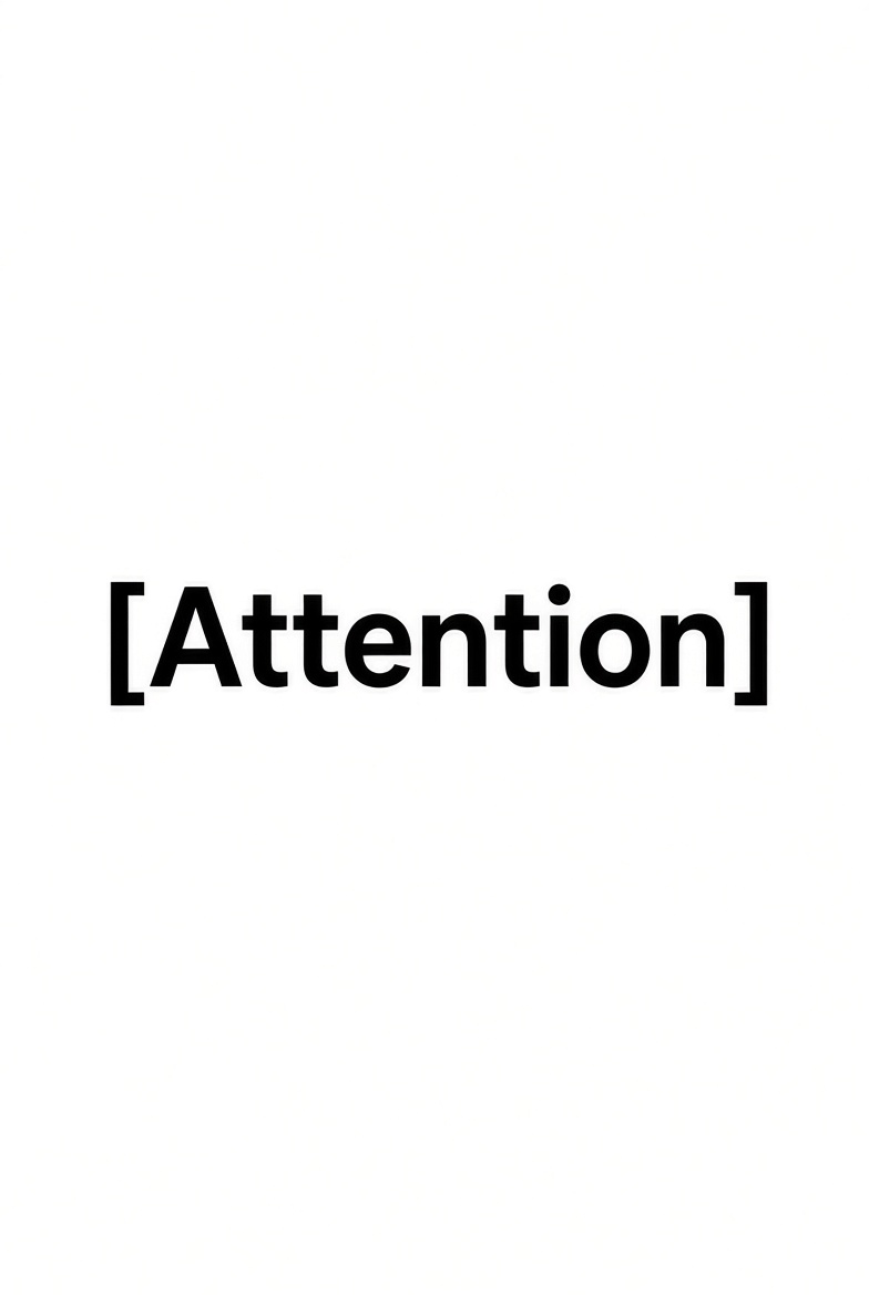 Attention