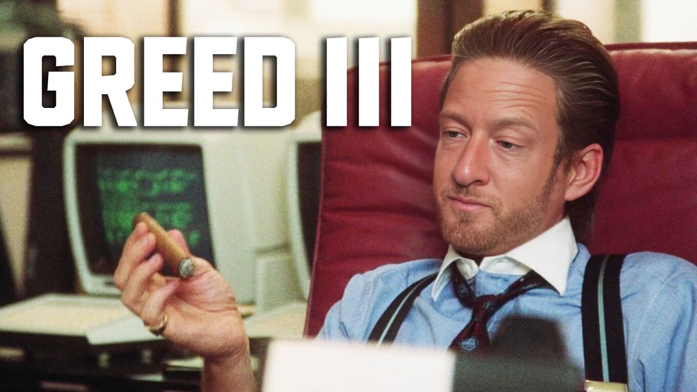 GREED 3