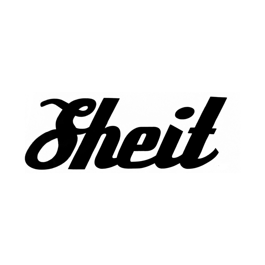 SHEIT