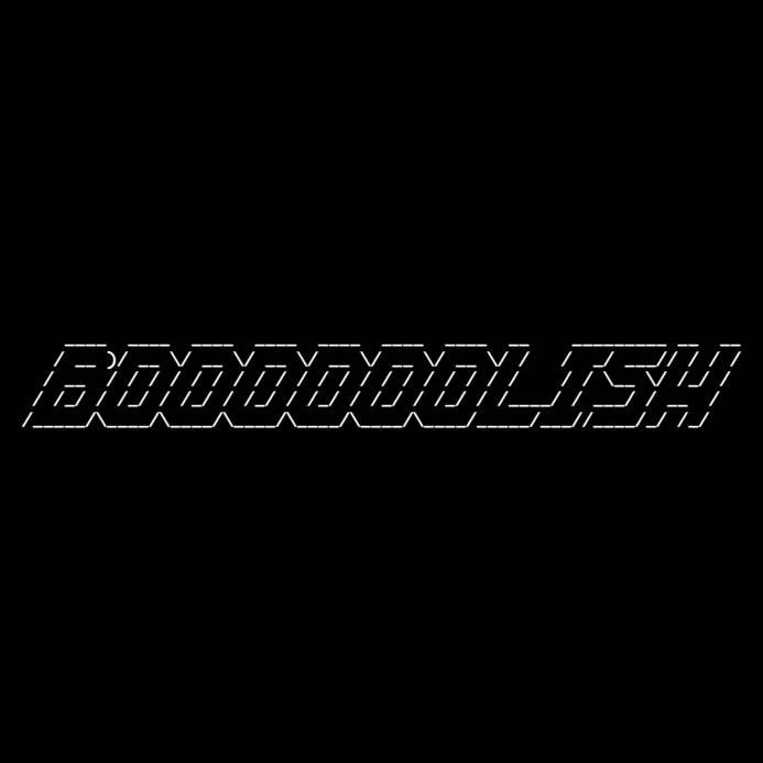 BOOOOOOLISH