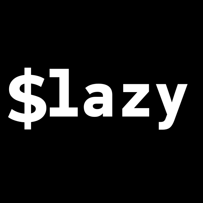 LAZY